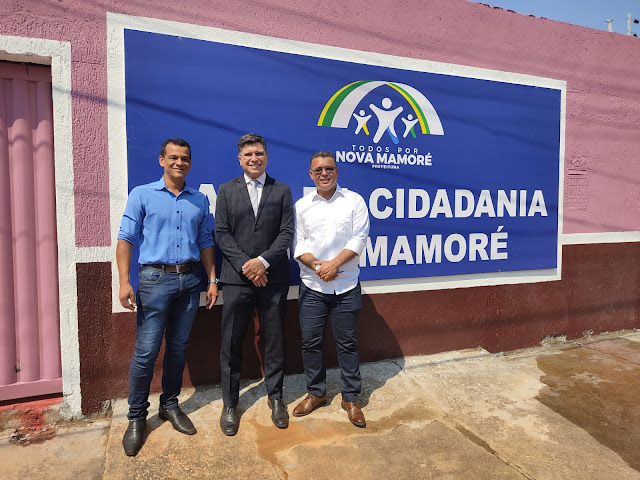 Câmara e Prefeitura de Nova Mamoré adquirem Casa da Cidadania em Porto Velho