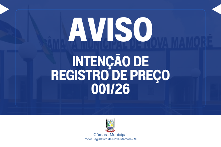 AVISO DE INTENÇÃO DE REGISTRO DE PREÇOS 001/26